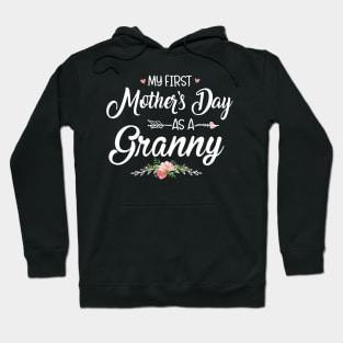 My first Mother's Day as a Granny New Mom Mothers Day 2024 Hoodie